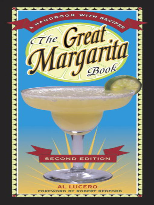Title details for The Great Margarita Book by Al Lucero - Wait list